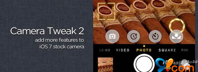 CameraTweak 2 for iOS 7(怎么安装以及功能有哪些)